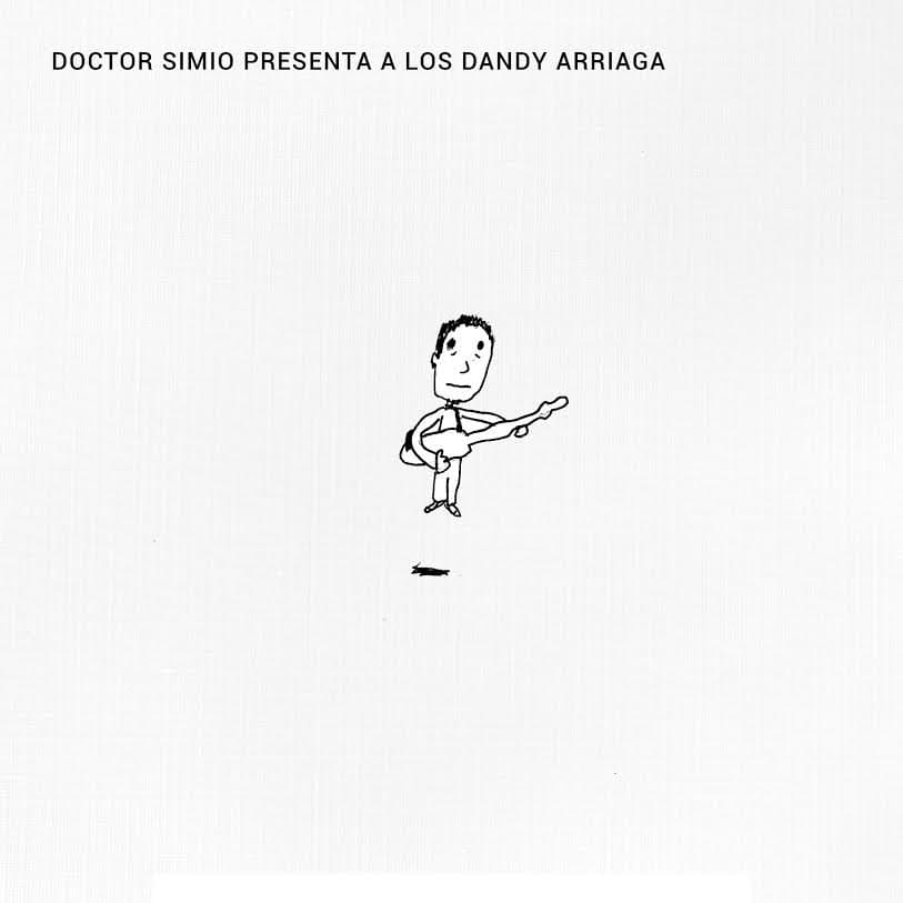 Doctor Simio - Presenta a los Dandy Arriaga